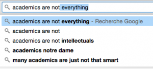academics are not